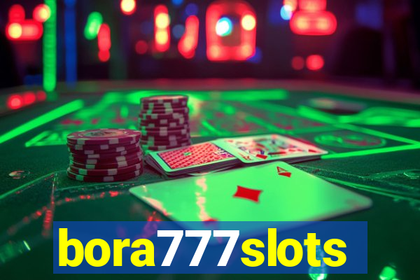 bora777slots