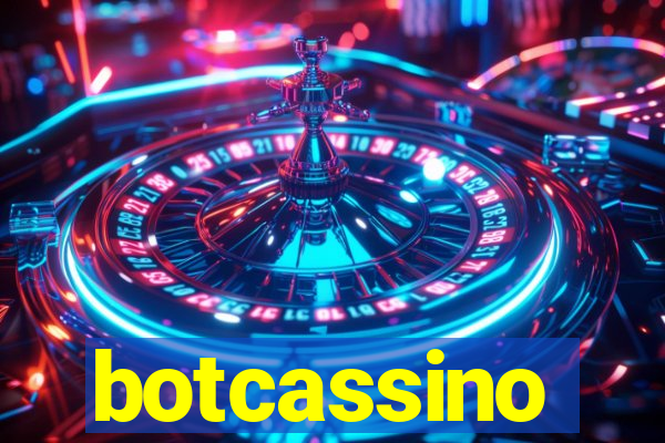 botcassino