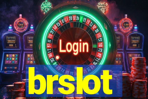 brslot