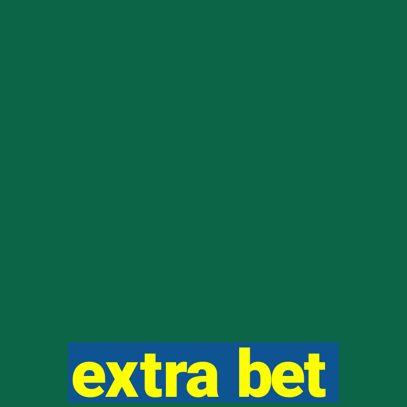 extra bet