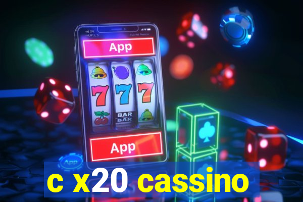 c x20 cassino