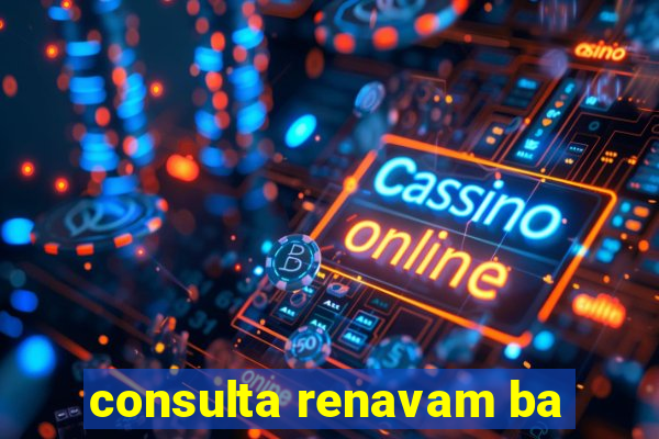 consulta renavam ba