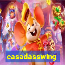 casadasswing