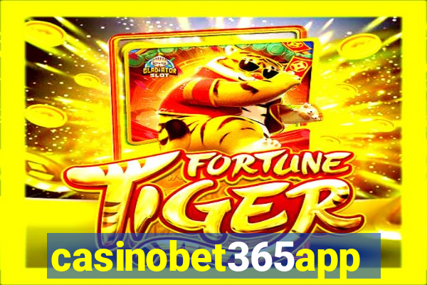 casinobet365app