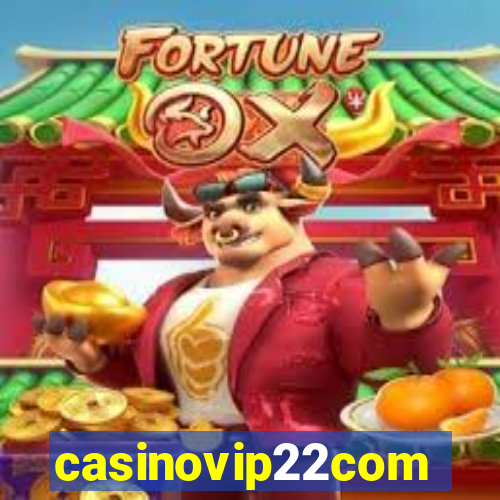 casinovip22com