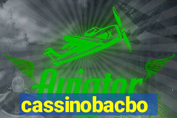 cassinobacbo