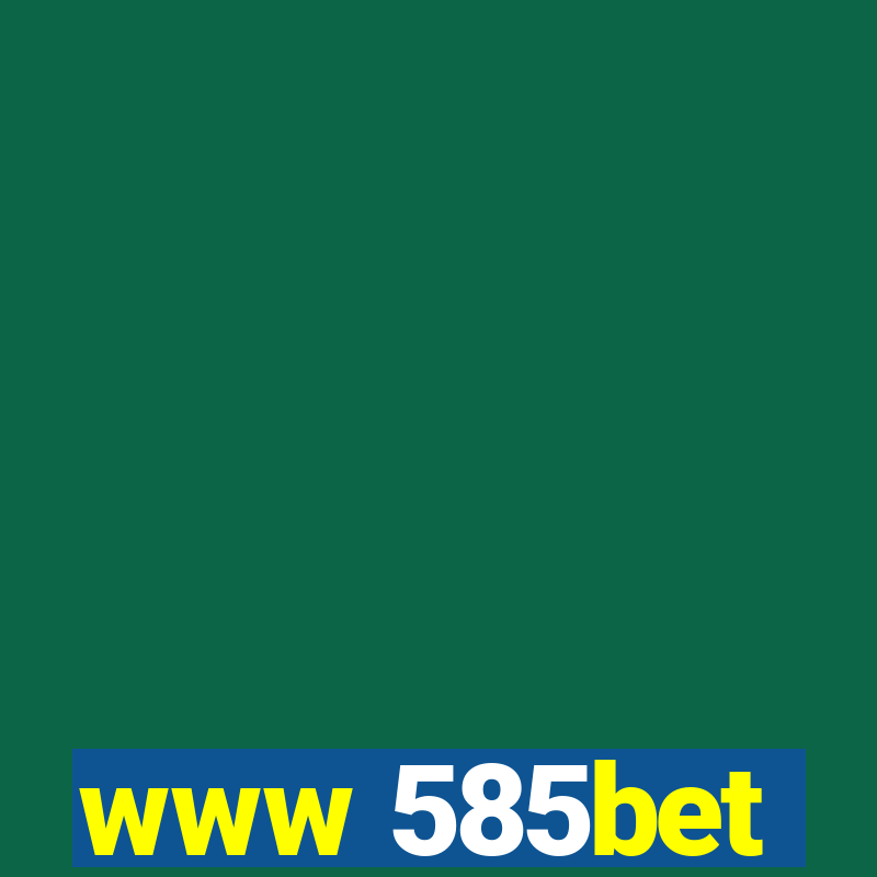 www 585bet