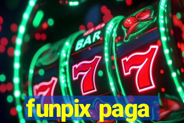 funpix paga