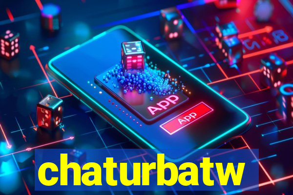 chaturbatw