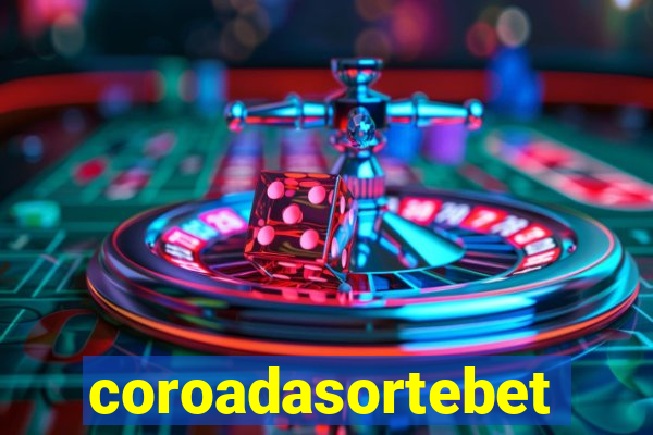 coroadasortebet.com