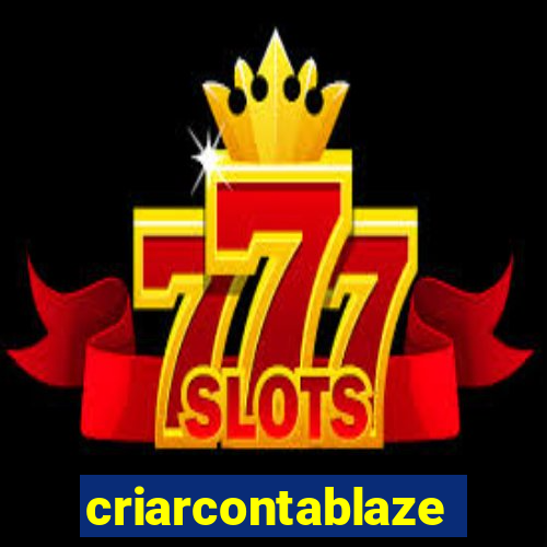 criarcontablaze