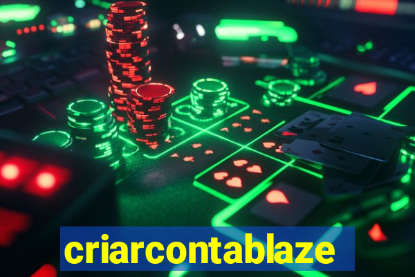 criarcontablaze