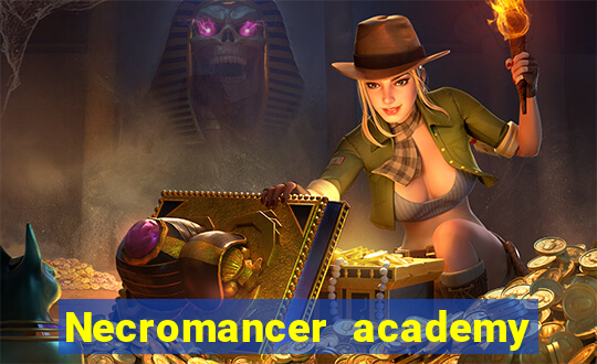 Necromancer academy and the genius summoner 63