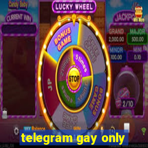 telegram gay only