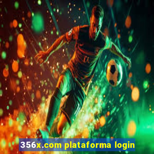 356x.com plataforma login