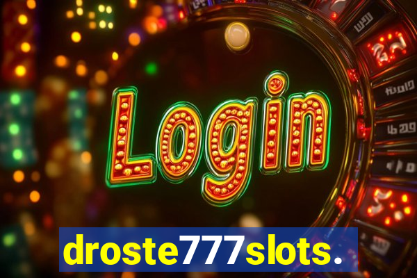 droste777slots.com