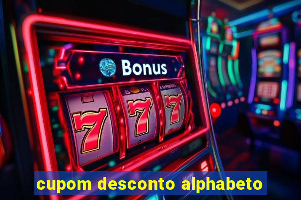 cupom desconto alphabeto