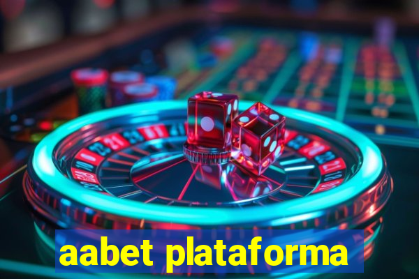 aabet plataforma