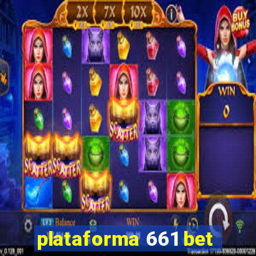 plataforma 661 bet