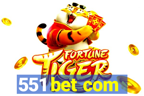 551 bet com