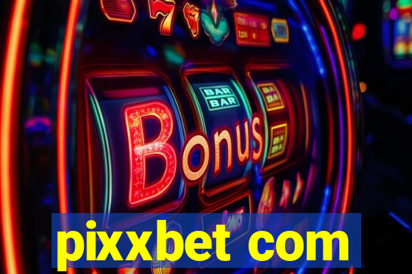 pixxbet com