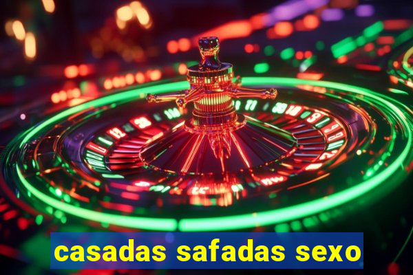 casadas safadas sexo