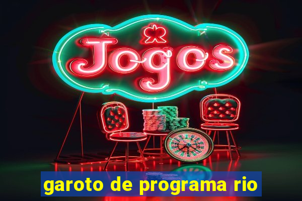 garoto de programa rio