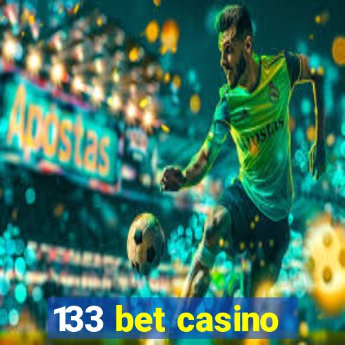 133 bet casino