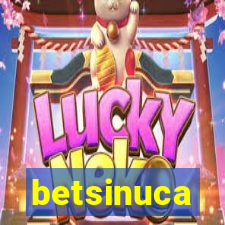 betsinuca