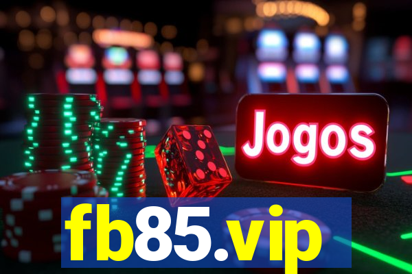 fb85.vip