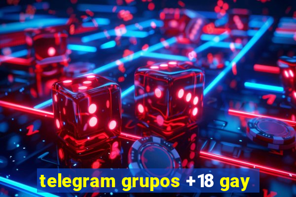 telegram grupos +18 gay