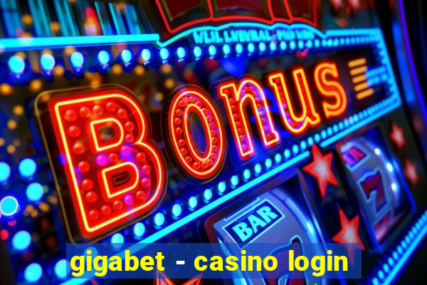 gigabet - casino login