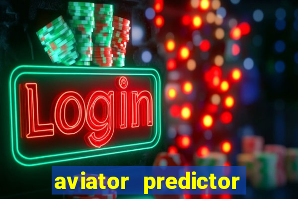 aviator predictor v4.0 apk