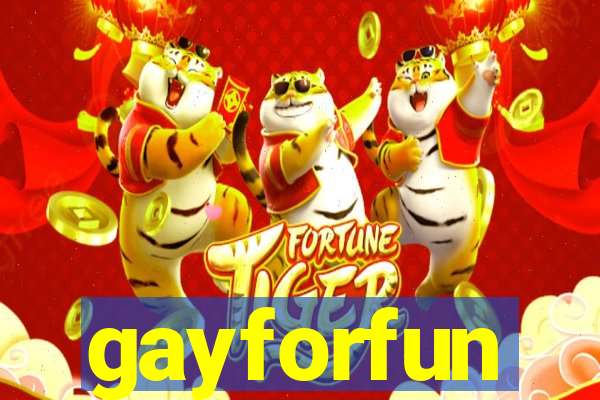 gayforfun