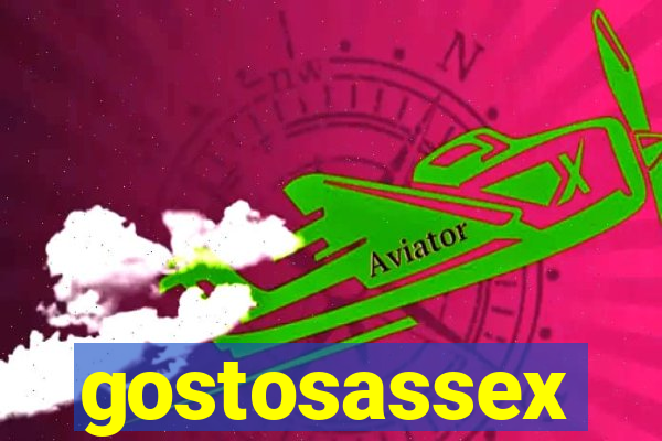 gostosassex