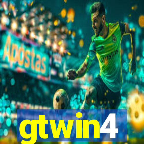 gtwin4