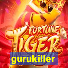 gurukiller