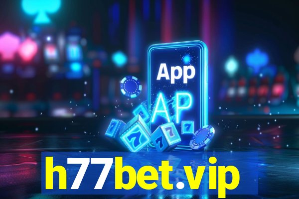 h77bet.vip