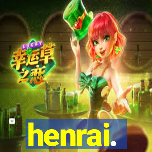 henrai.