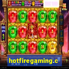 hotfiregaming.com