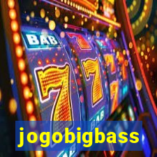 jogobigbass