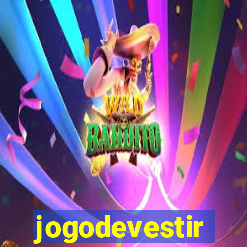 jogodevestir