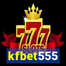 kfbet555