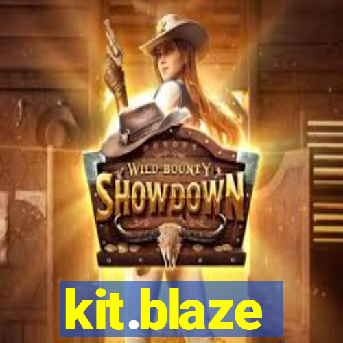 kit.blaze