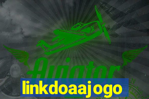 linkdoaajogo