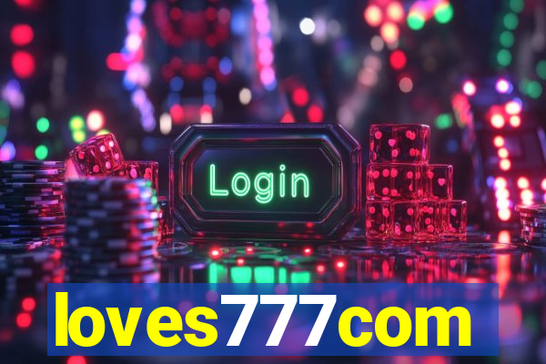 loves777com