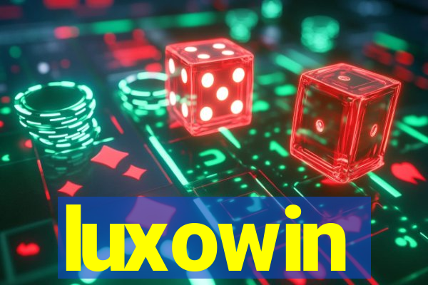 luxowin