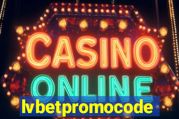 lvbetpromocode