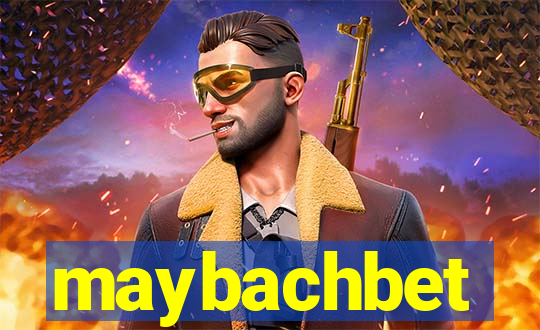 maybachbet