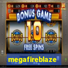 megafireblaze